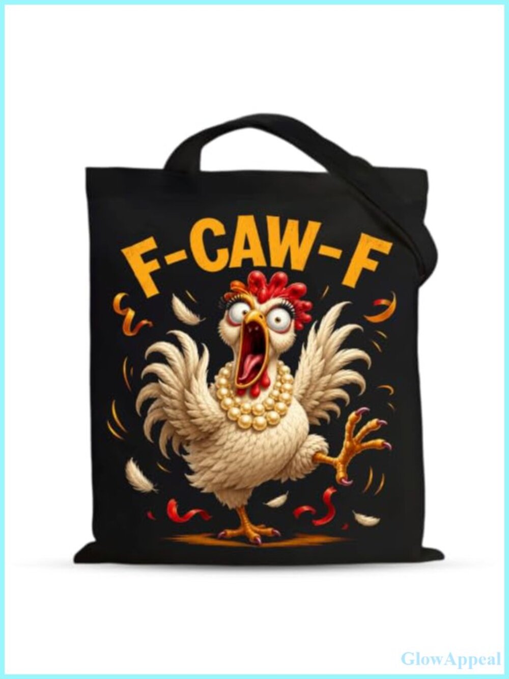 Canvas Tote Bag Funny F-CAW-F Chicken Friendship Gift Reusable Shoulder Bag